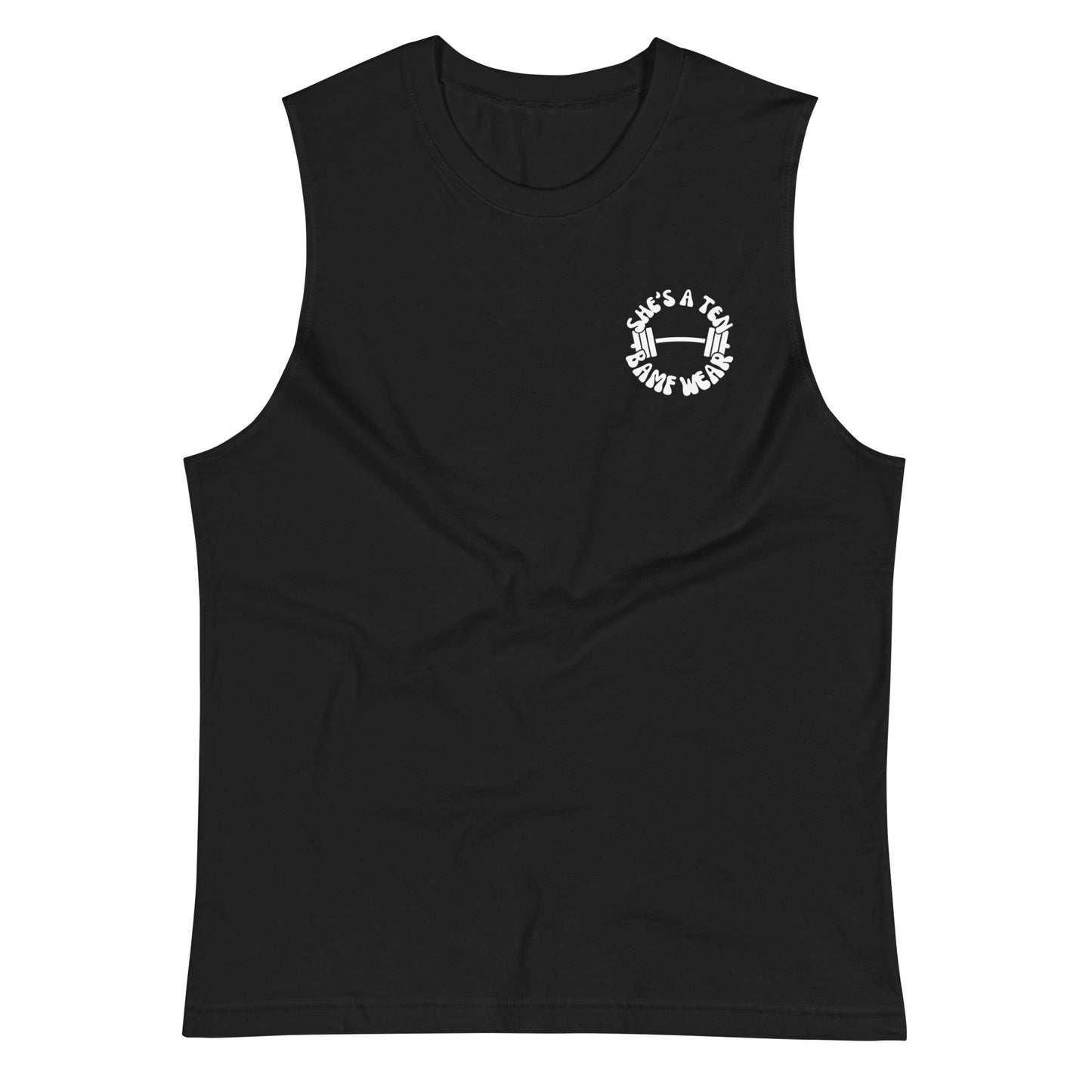 She's A Ten Muscle Shirt