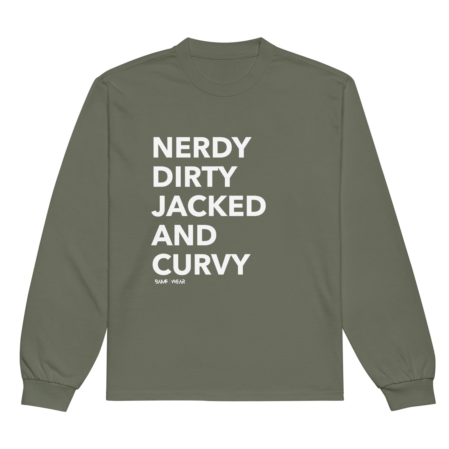 Nerdy Dirty Premium Heavyweight Long Sleeve Shirt