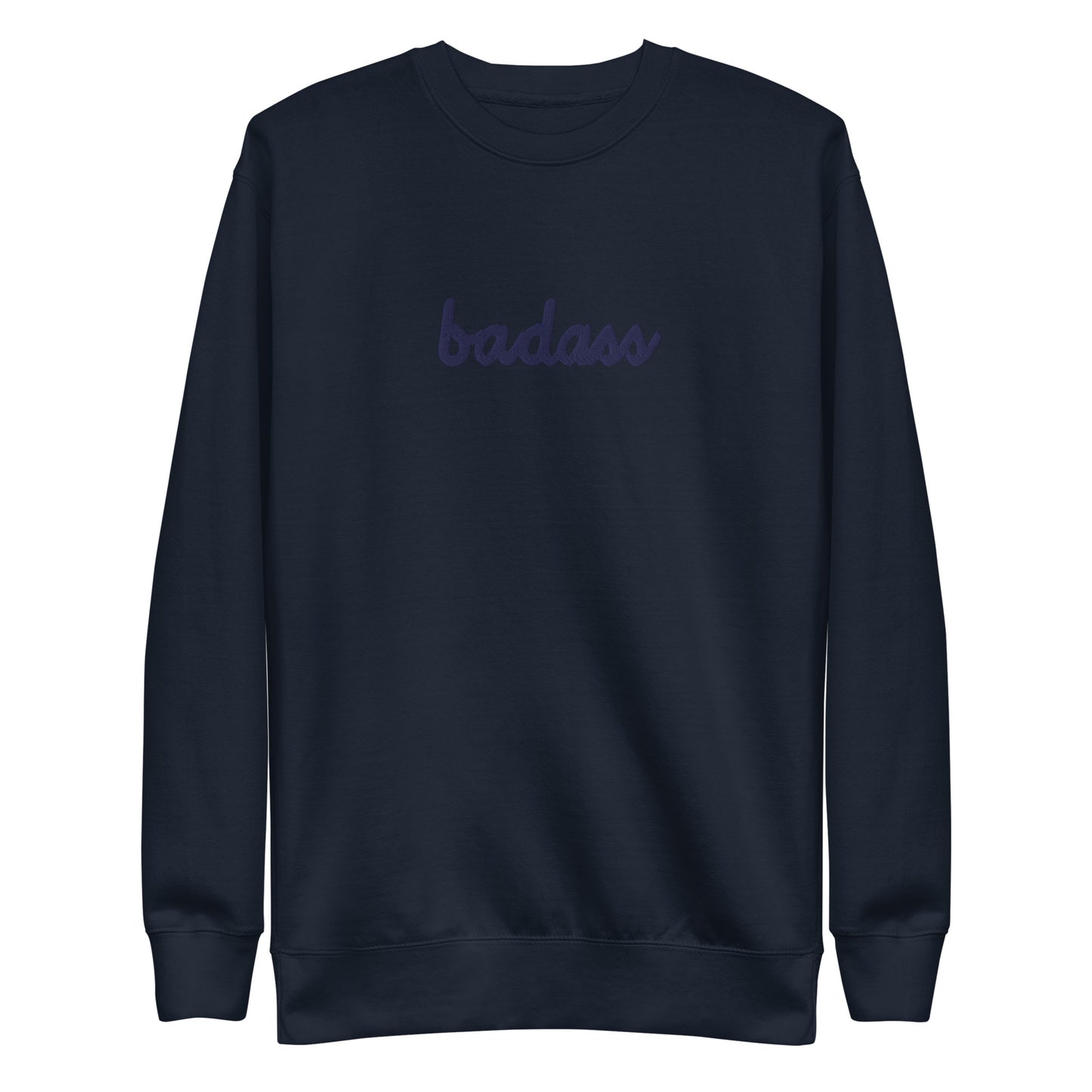 Subtle Badass Embroidered Unisex Premium Sweatshirt