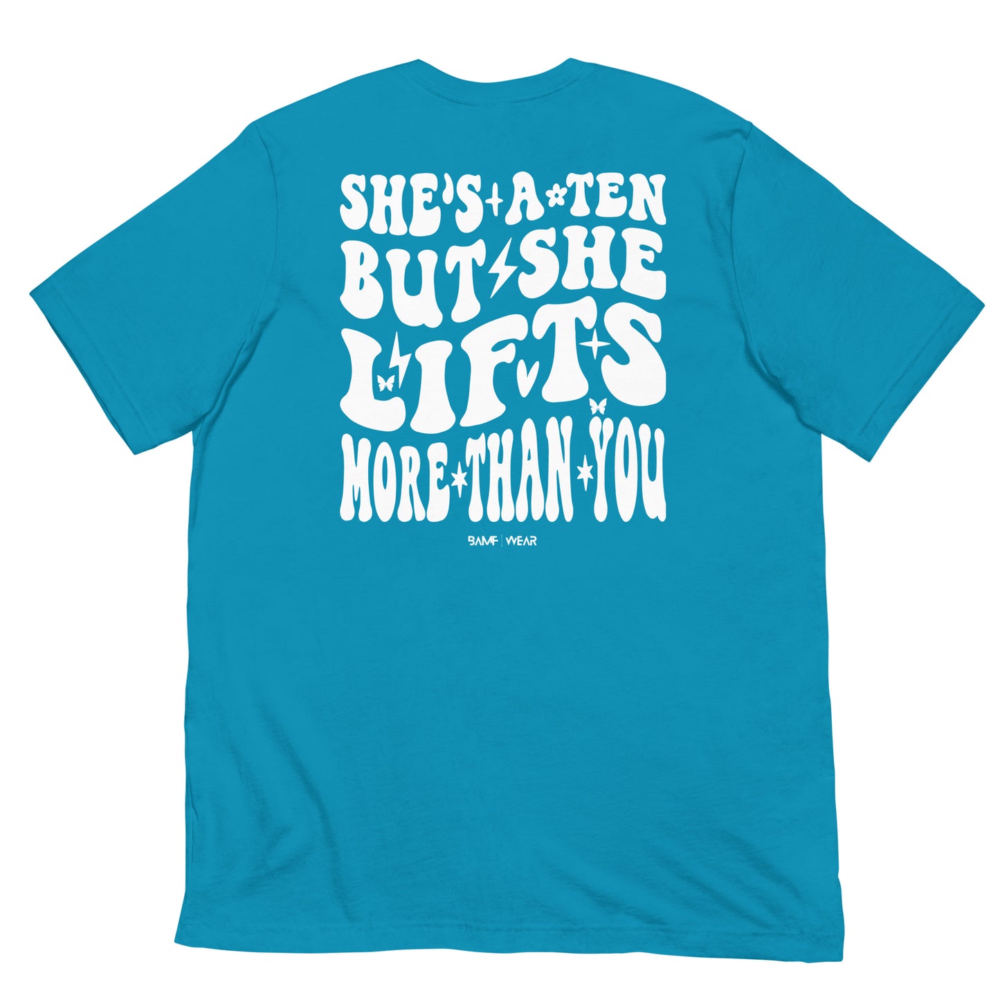 She's a Ten Unisex T-shirt