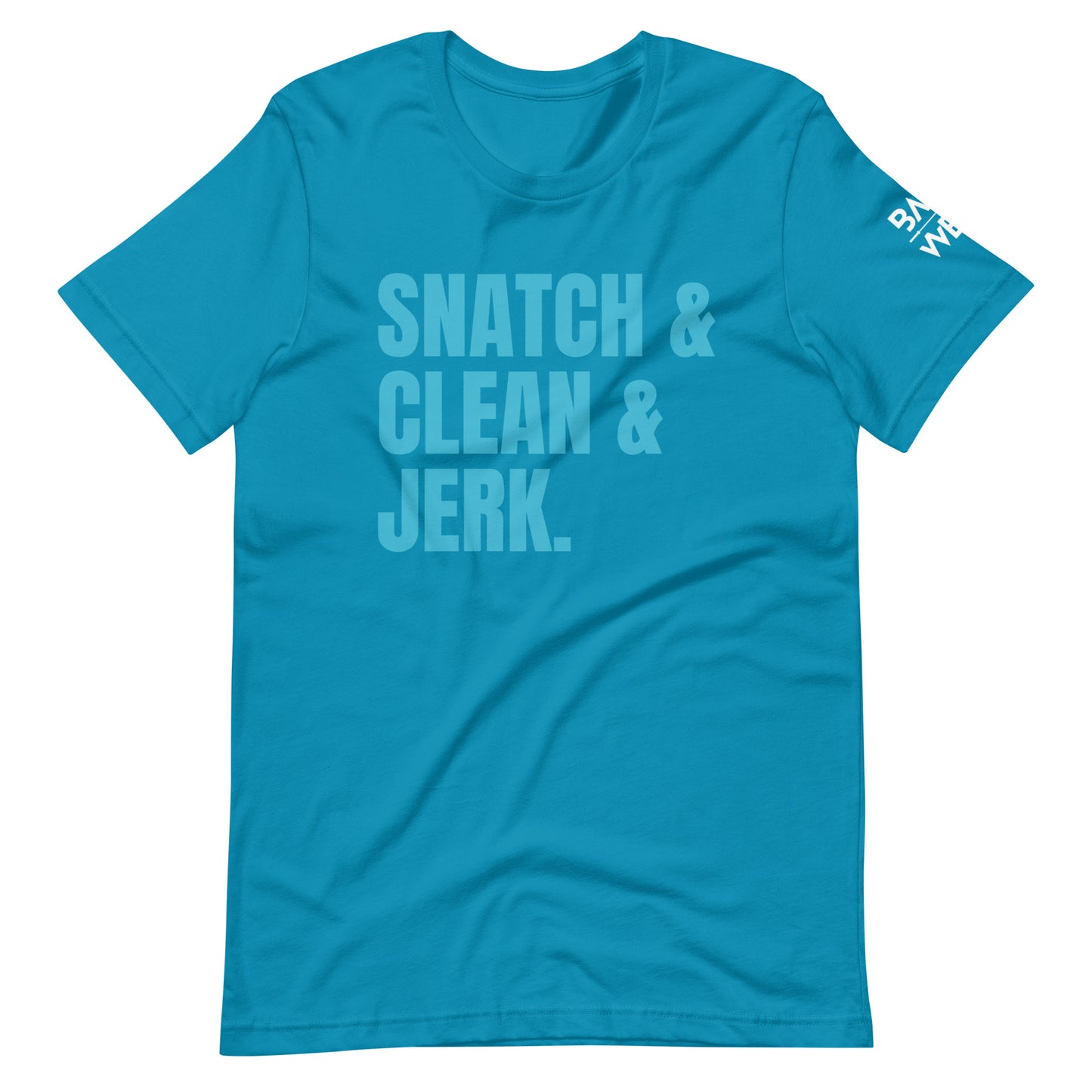 Teal on Teal Weightlifter Unisex t-shirt