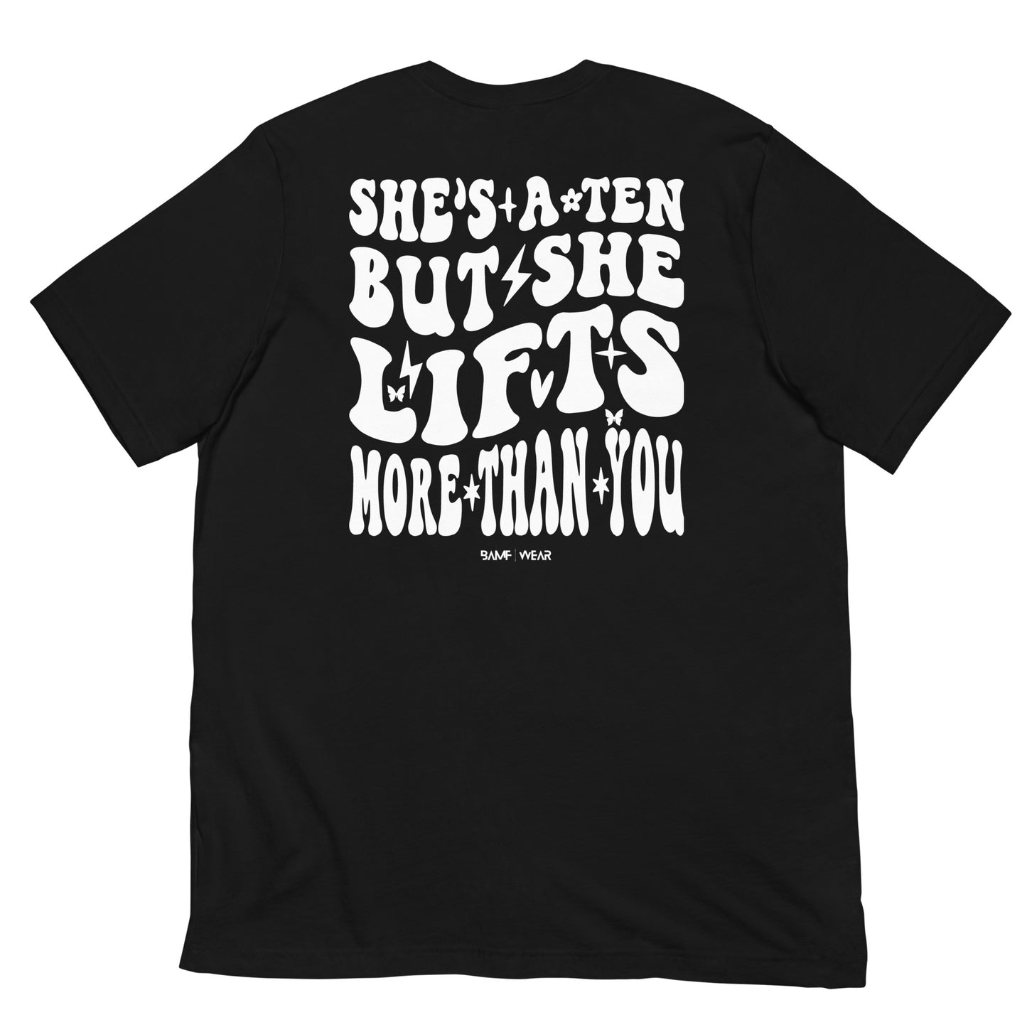 She's a Ten Unisex T-shirt