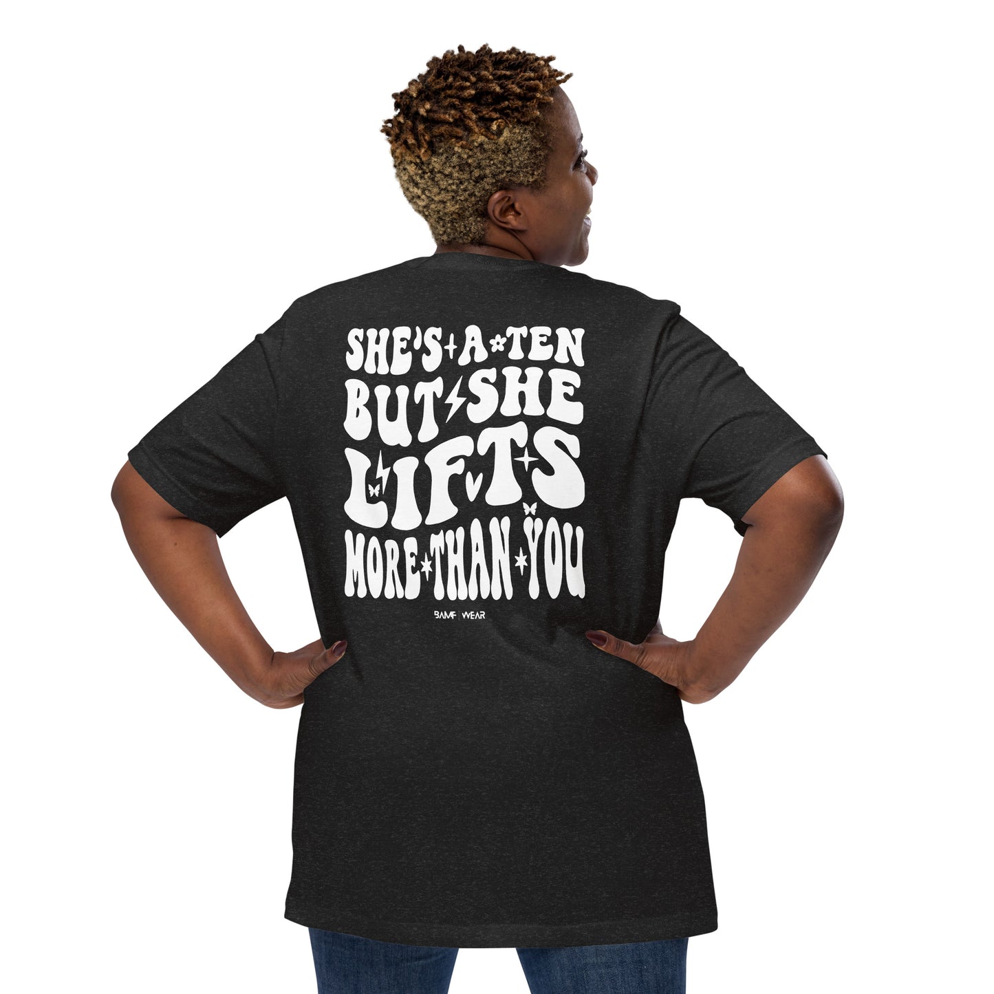 She's a Ten Unisex T-shirt