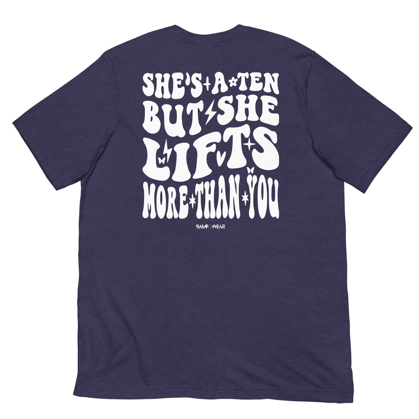 She's a Ten Unisex T-shirt