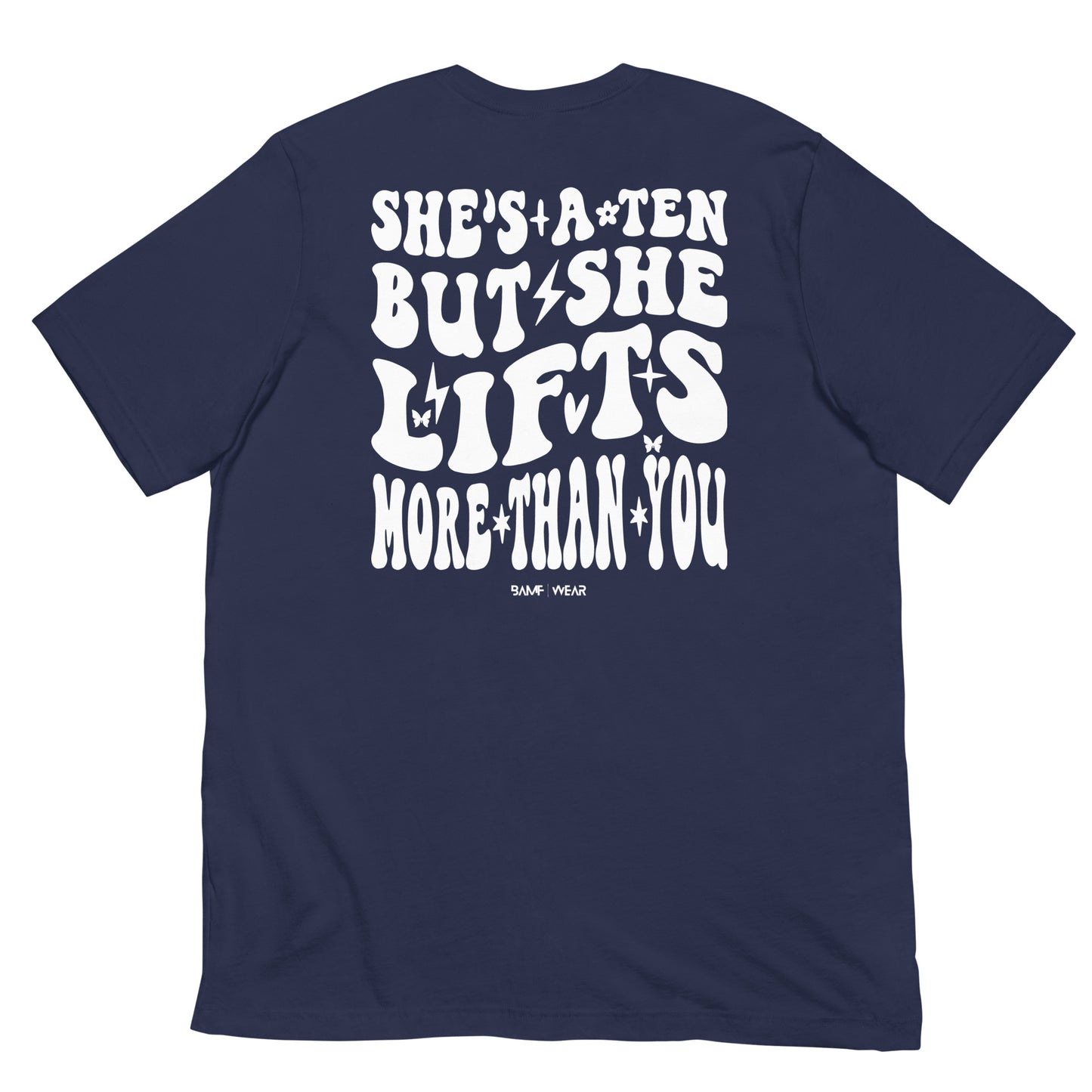 She's a Ten Unisex T-shirt