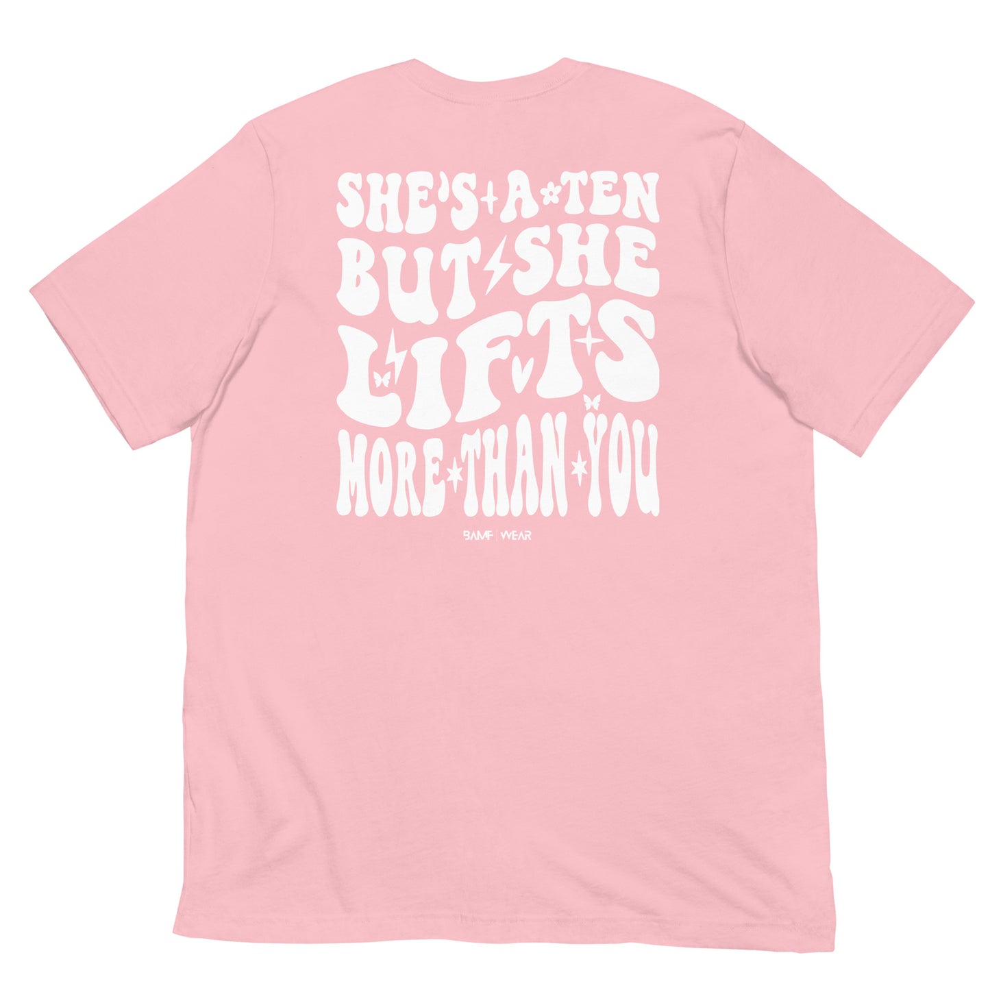 She's a Ten Unisex T-shirt