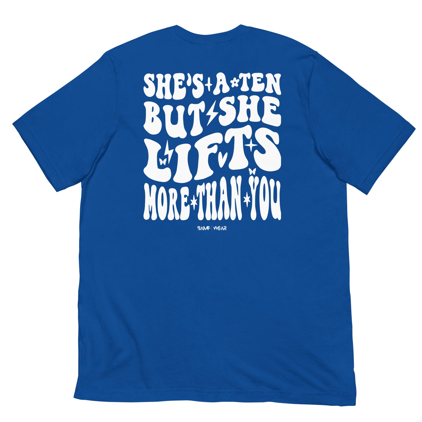 She's a Ten Unisex T-shirt